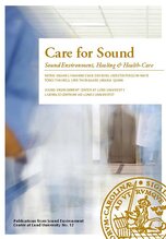Care for Sound. Sound Environment, Healing & Health Care