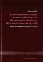 Le développement d'aspects phonético-phonologiques du français chez des enfants bilingues simultanés et successifs