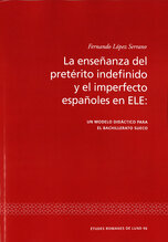 La enseñanza del pretérito indefinido y el imperfecto españoles en ELE