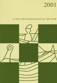 Lund Archaeological Review 2001