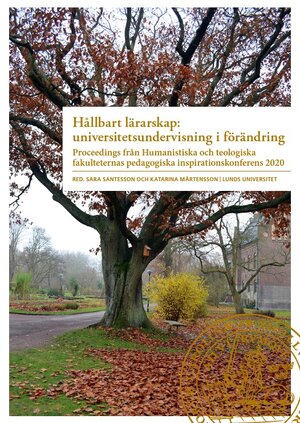 Hållbart lärarskap: universitetsundervisning i förändring