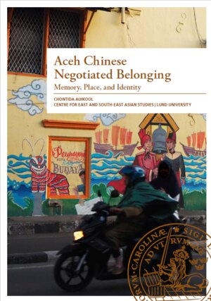 Aceh Chinese Negotiated Belonging