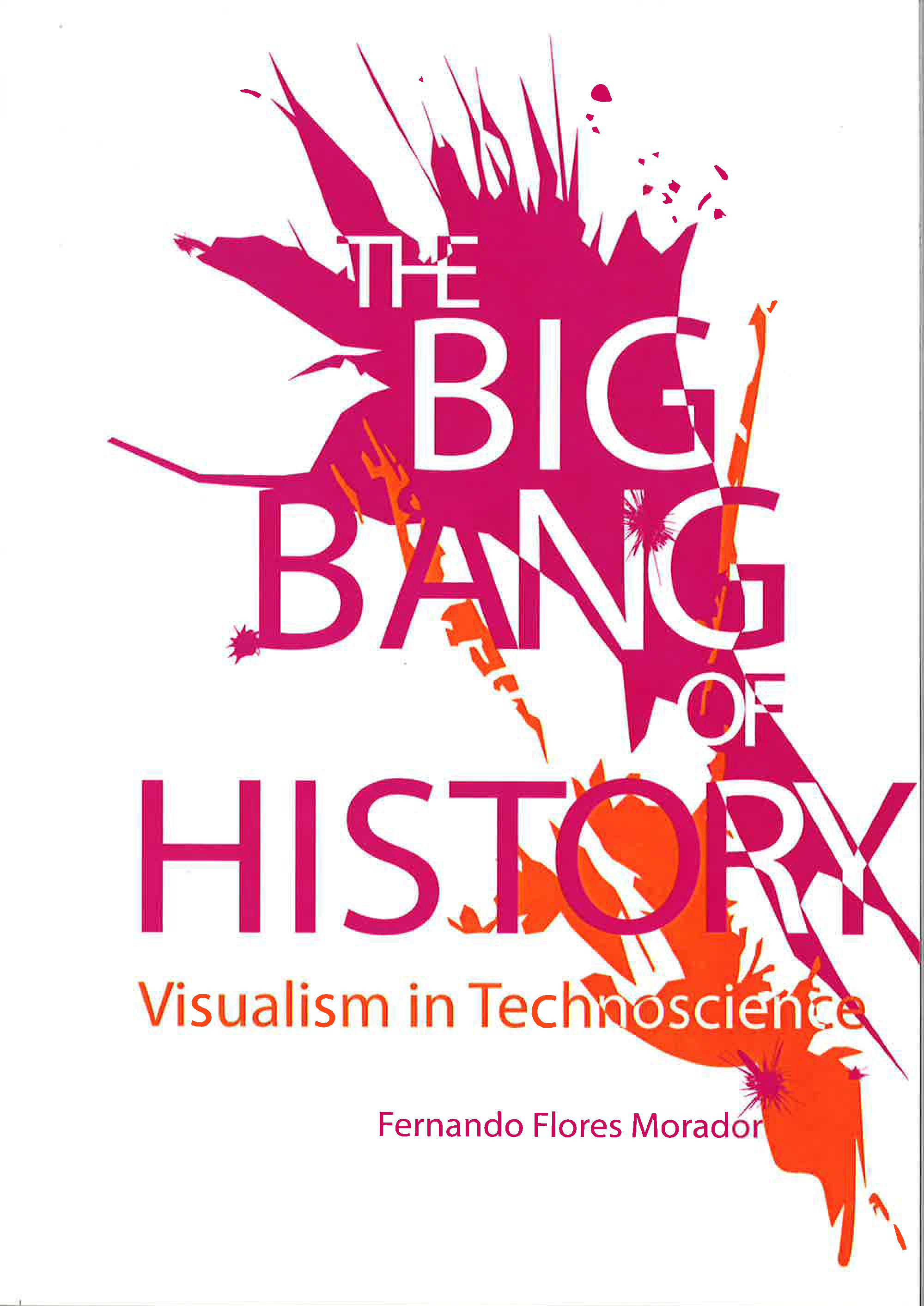The Big Bang of History