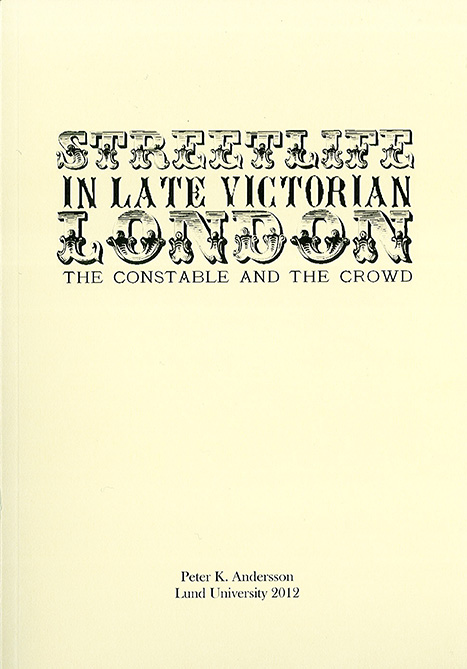 Streetlife in Late Victorian London