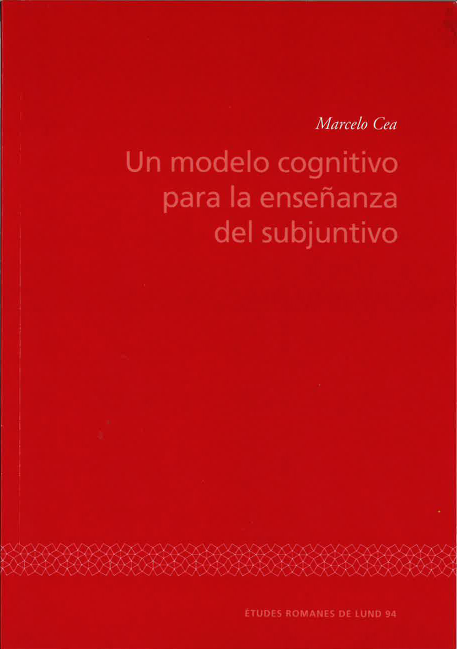 Un modelo cognitivo para la enseñanza del subjuntivo