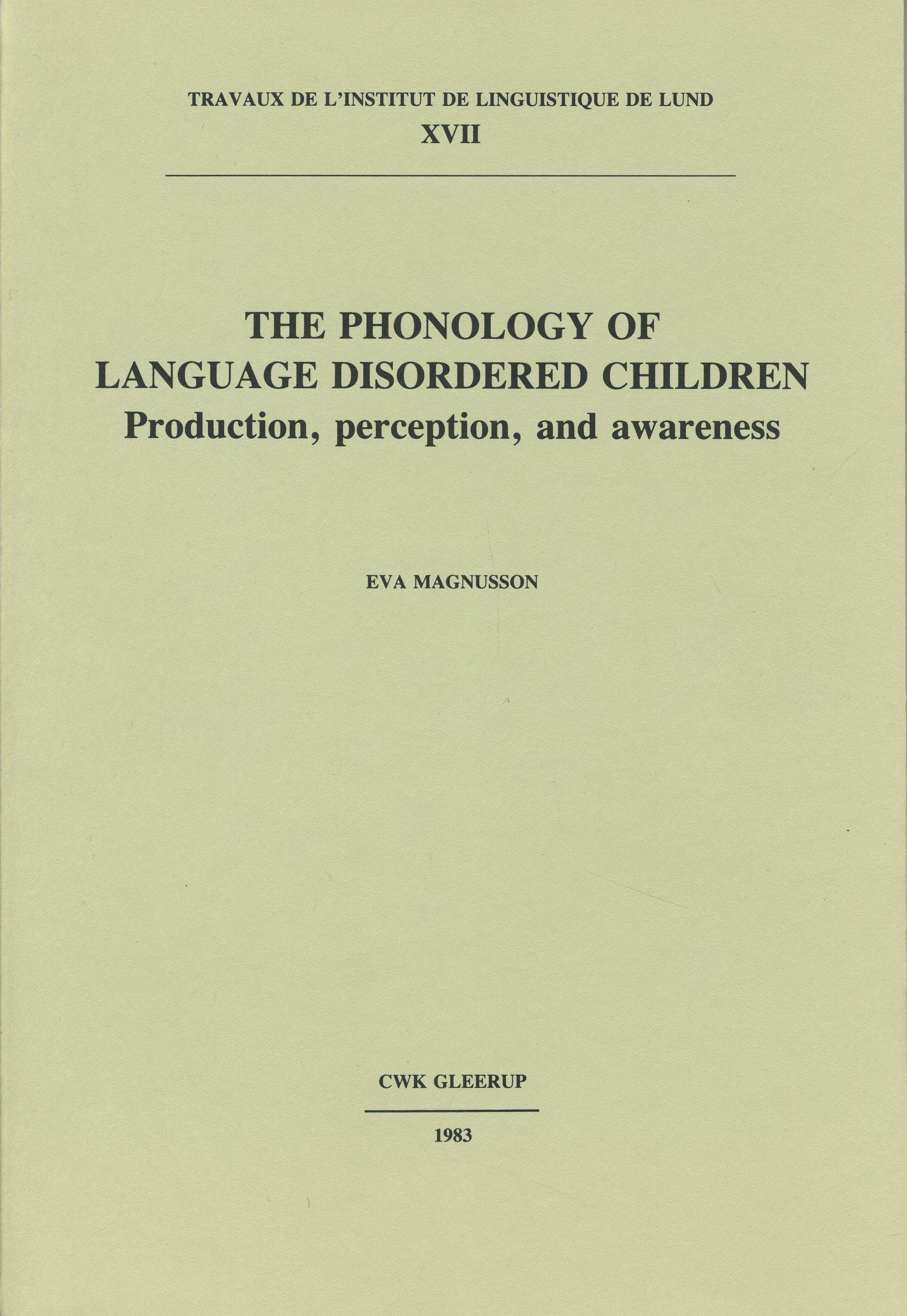 The phonology of language disordered children