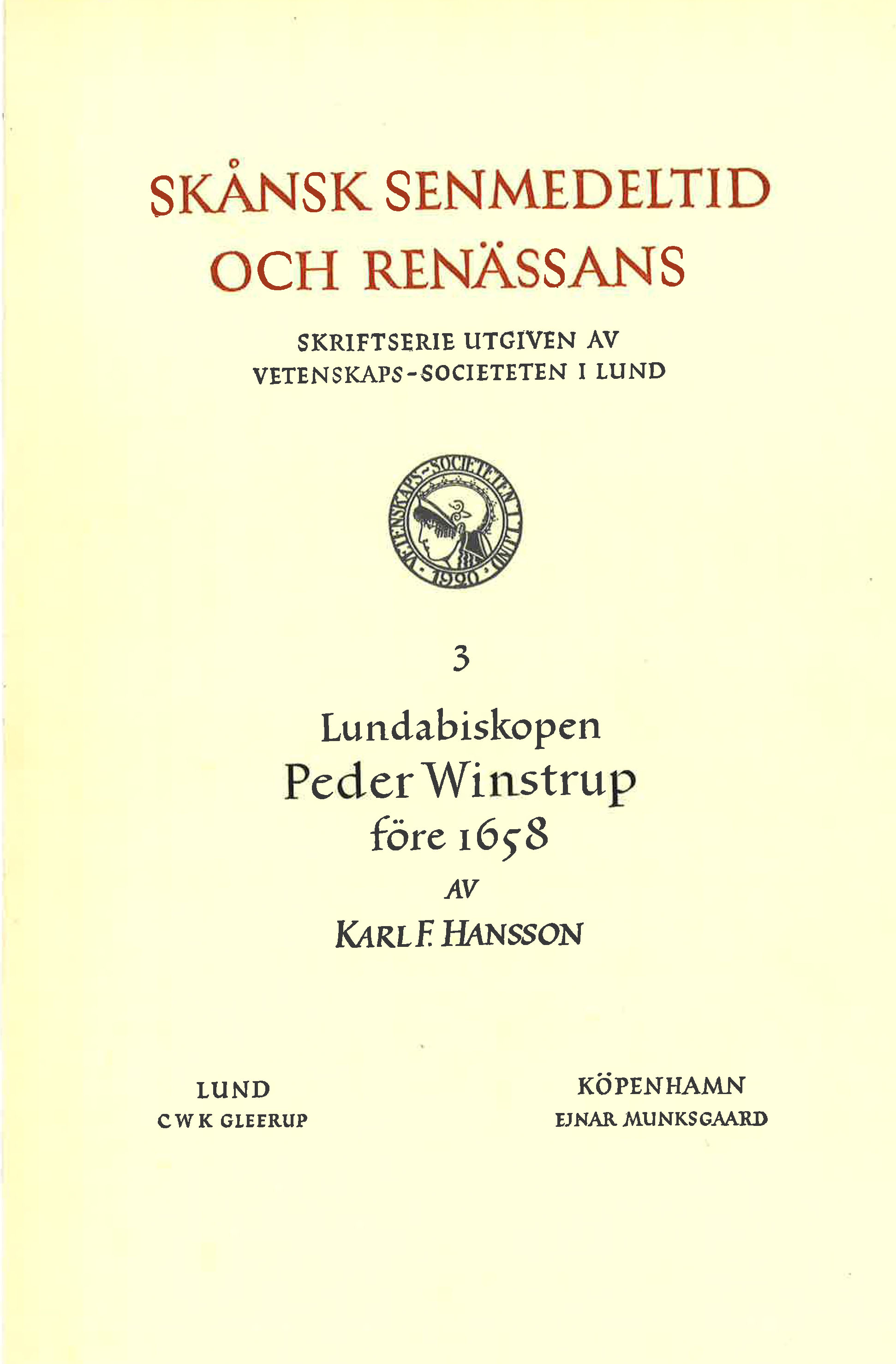 Lundabiskopen Peder Winstrup före 1658