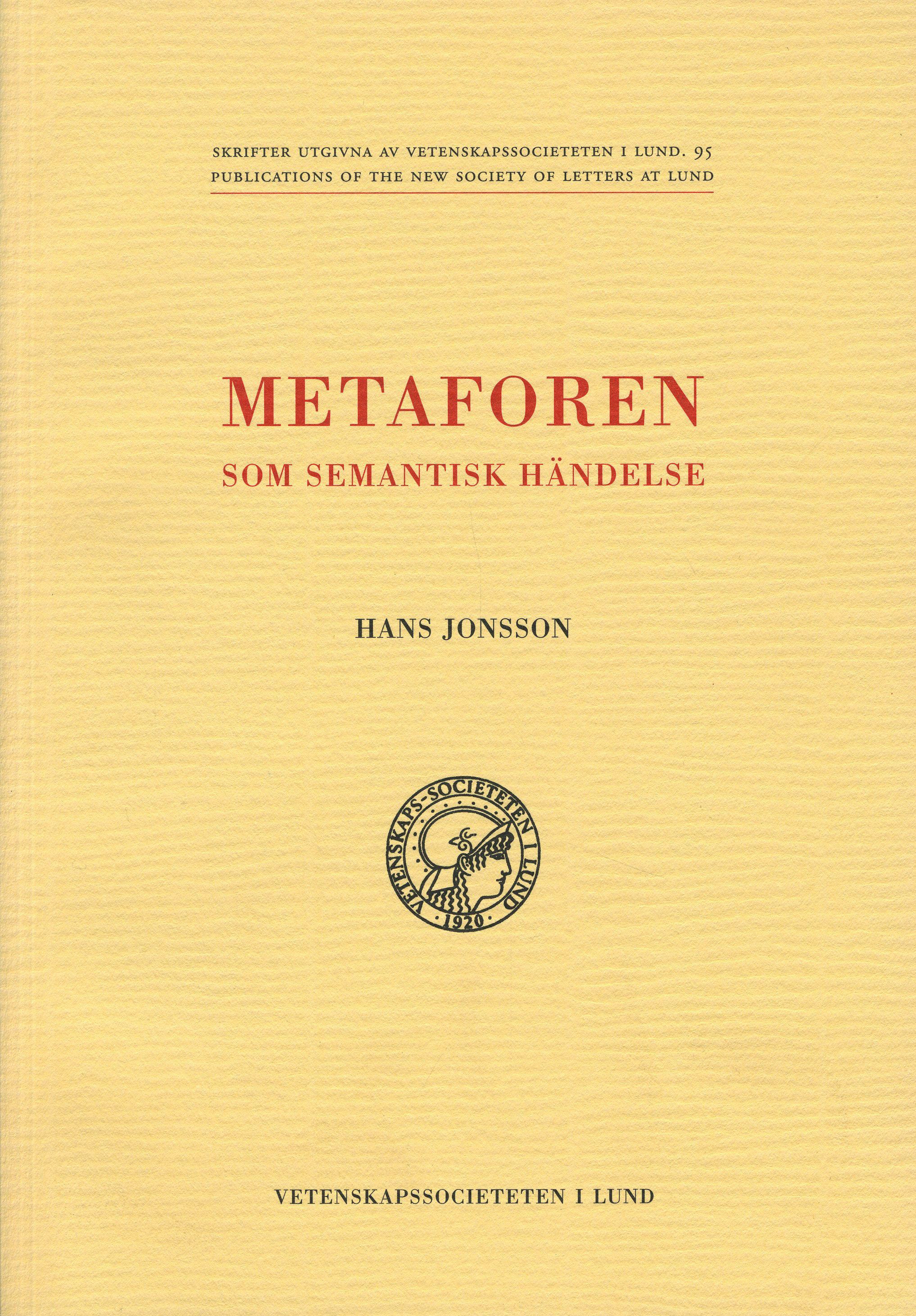 Metaforen som semantisk händelse