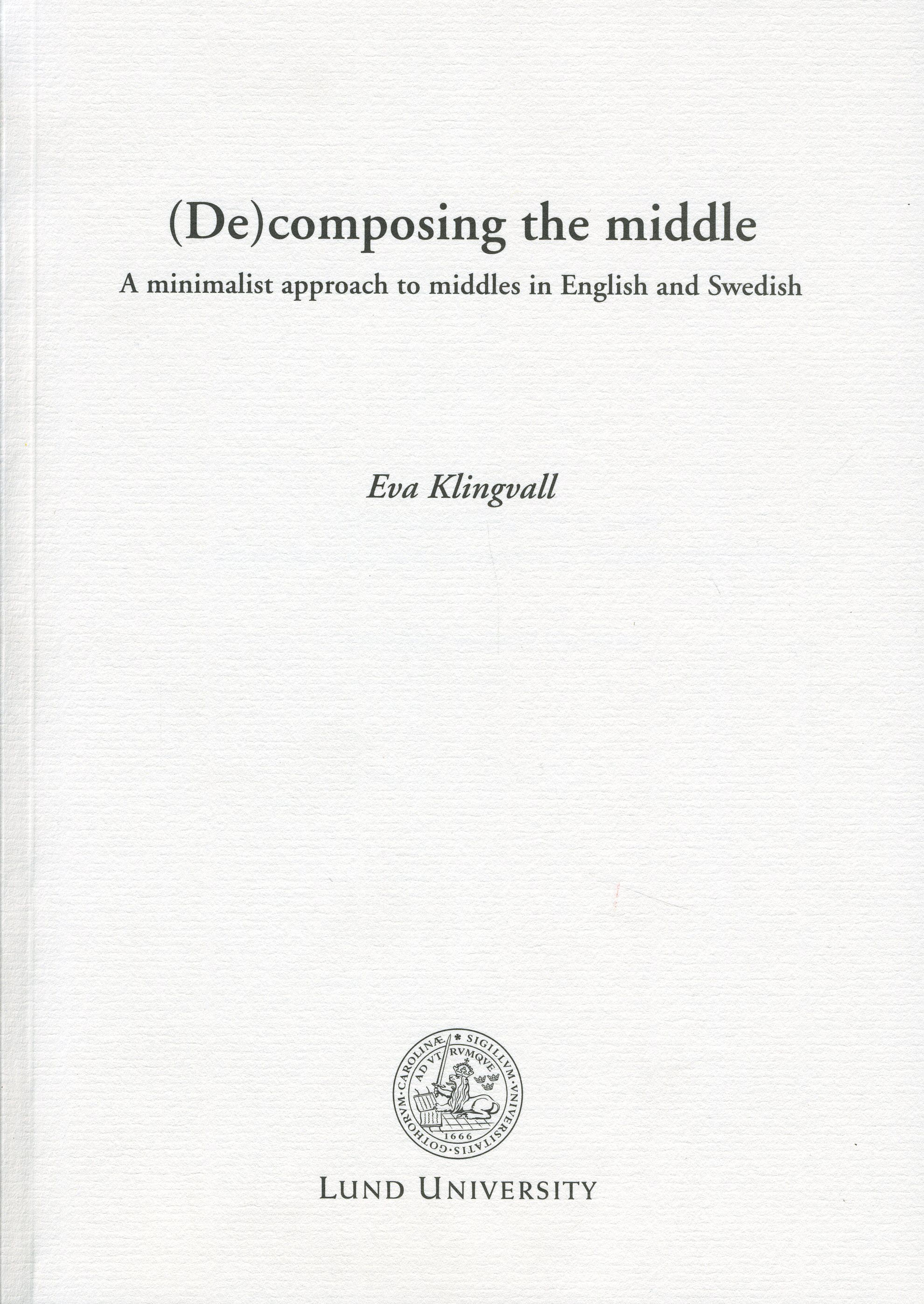 (De)composing the middle