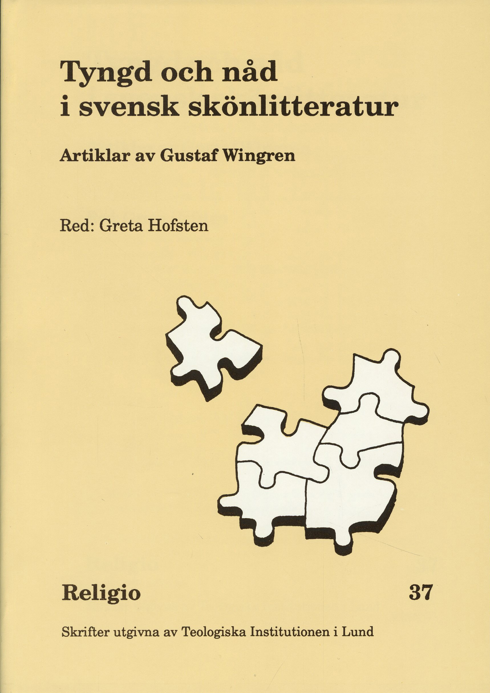 Tyngd och nåd i svensk skönlitteratur
