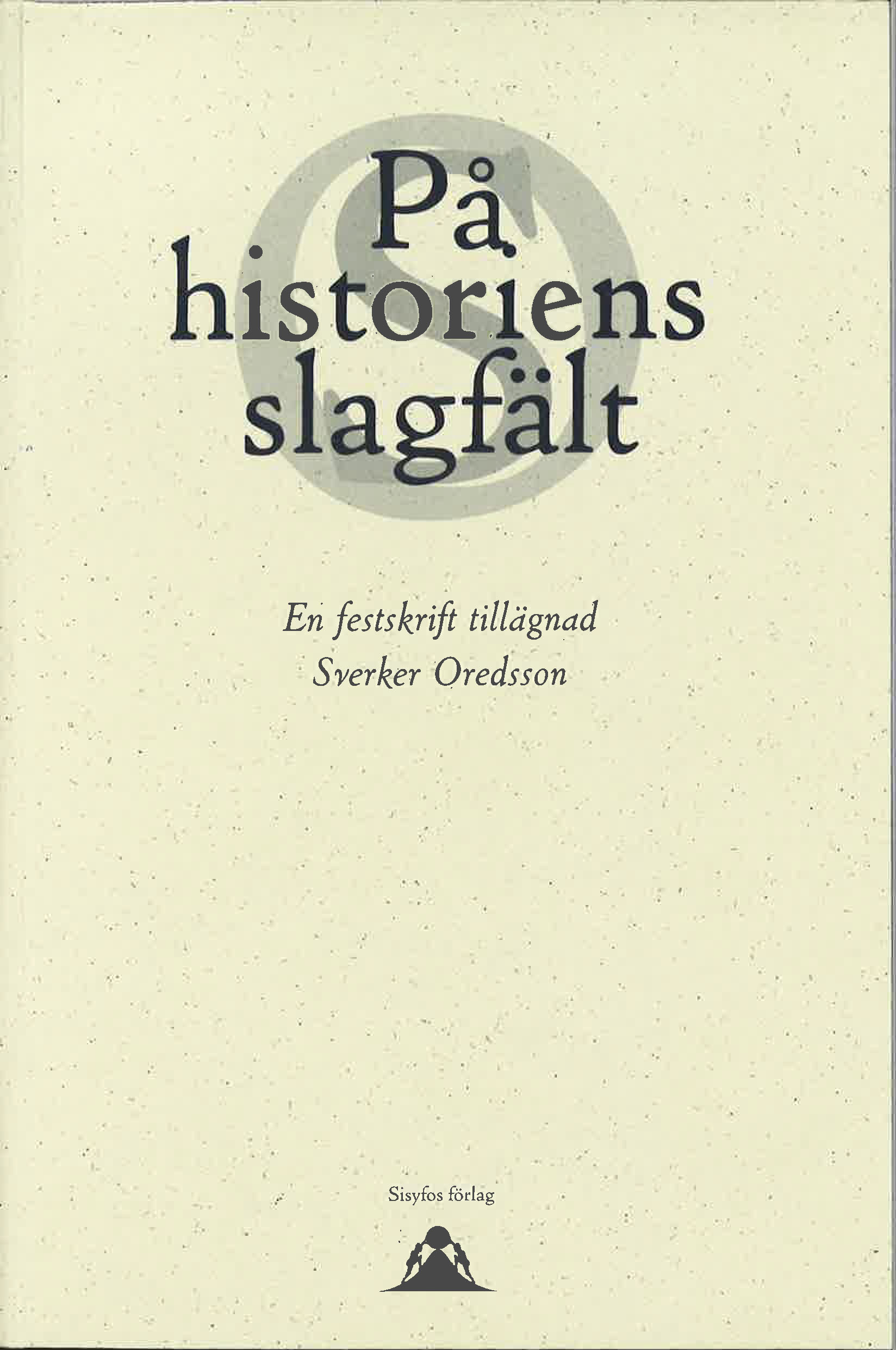 På historiens slagfält